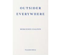 Mercedes Halfon Outsider Everywhere (Tascabile)