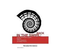 Mercedes Kim-Cabrera Back in the Swirl (Tascabile)