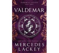 Mercedes Lackey Founding of Valdemar - Valdemar (Tascabile)