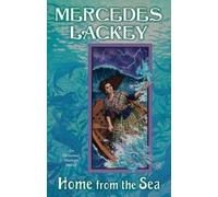 Mercedes Lackey Home From the Sea (Tascabile)