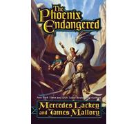 Mercedes Lackey James Mallory The Phoenix Endangered (Tascabile) Enduring Flame