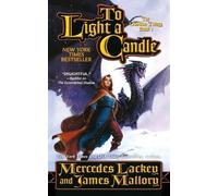 Mercedes Lackey James Mallory Mercedes Lackey, Jam To Light a Cand (Tascabile)