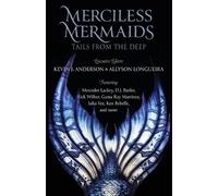 Mercedes Lackey Merciless Mermaids (Tascabile)