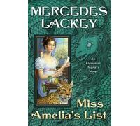 Mercedes Lackey Miss Amelia's List (Tascabile) Elemental Masters