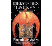 Mercedes Lackey Phoenix and Ashes (Tascabile)