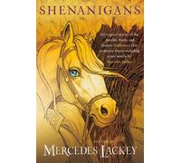 Mercedes Lackey Shenanigans (Tascabile) Valdemar Anthologies