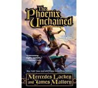 Mercedes Lackey The Phoenix Unchained (Tascabile) Enduring Flame