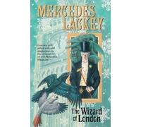 Mercedes Lackey The Wizard of London (Tascabile)