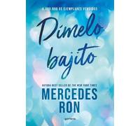 Mercedes Ron Dímelo bajito / Whisper It to Me (Tascabile) Wattpad. Dímelo