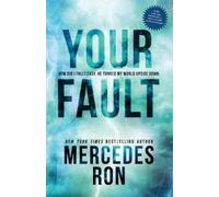 Mercedes Ron Your Fault (Tascabile) Culpable