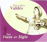 Merceditas Valdes - Las Voces Del Siglo