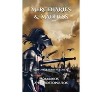 Mercenaries and Madness: Man-O-War Series Volume IV