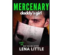 Mercenary Daddy's Girl