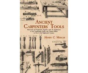 Mercer Ancient Carpenters' Tools (Tascabile)