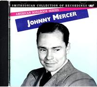 Mercer, Johnny - American Songbook Series