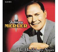 Johnny Mercer – Huckleberry Mercer – Starline