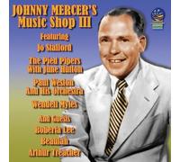 Mercer, Johnny - Vol. 3-Johnny Mercer's Music Shop