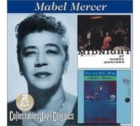 Mercer, Mabel - Midnight at Mabel Mercer's/Once in a Blue Moon by Mercer, Mabel (2000) Audio CD