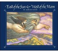 Mercer Mayer East of the Sun and West of the Moon (Tascabile)