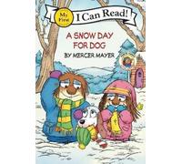 Mercer Mayer Little Critter: A Snow Day for Dog (Copertina rigida)