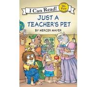 Mercer Mayer Little Critter Just A Teacher's Pet (Copertina rigida)