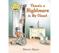 Mercer Mayer There's a Nightmare in My Closet (Copertina rigida)