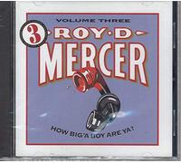 Mercer, Roy D. - Vol. 3-How Big'A Boy Are Ya?
