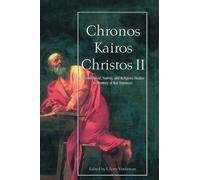 Mercer Universi Chronos, Kairos, Christos Ii: Chronological, (Copertina rigida)