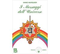 Merchandising Annie Marquier - I Messaggi Dell'universo. Carte Che Presentano De