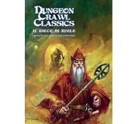 Merchandising Dungeon Crawl Classics. Il Gioco Di Ruolo Old School. Gloria E Ric