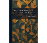 Merchandising Fruits and Vegetables