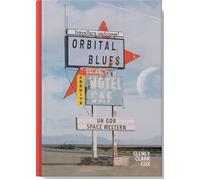 Merchandising Grumpy Bear: Orbital Blues - Un Gdr Space Western