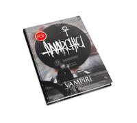 Vampiri La Masquerade 5a Edizione - ANARCHICI Gioco di Ruolo Manuale ita