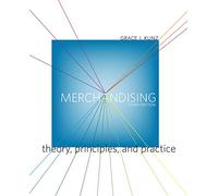 Merchandising: Theory, Principles, and Practice