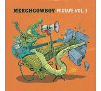 Merchcowboy Presents - Mixtape Vol.3 (Benefiz-Sampler)