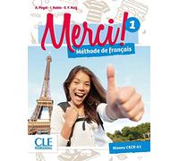 Merci! 1 - Niveau A1 - Livre de l'élève + DVD: Méthode de français
