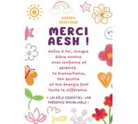 Merci AESH - Agenda 2025/2026: Cadeau original et personnalisé pour une AESH | Planificateur Semainier, Calendrier et Vacances Scolaire, 45 Fiches de ... élèves en situation de handicap | Format A4.