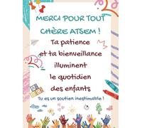 Merci ATSEM: Carnet de Notes A4 - Cadeau Personnalisé pour Maîtresse, ATSEM, Nounou, AESH | Fin d’Année Scolaire