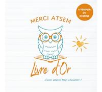 Merci Atsem livre d'or pour une atsem trop chouette à remplir de dessins: Souvenir ou cadeau à offrir pour une atsem en or