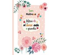 Merci de m'avoir aidé à grandir: Cadeau personnalisé pour dire merci maître(sse), institutrice , et éducatrice, Carnet de notes ligné avec Sommaire et un espace pour des informations personnalisées.01
