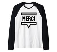 Merci Francese Grazie Maglia con Maniche Raglan