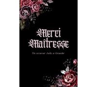 Merci Ma Maîtresse: Journal Ligné pour Enseignante, Institutrice, et ATSEM - Carnet de Notes Personnalisé - Livre à Compléter avec Pages Dédiées aux ... Personnel et d'Événements Annuels.