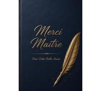 Merci Maître: Pour Cette Belle Année