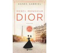 Merci, Monsieur Dior