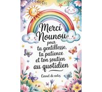 Merci nounou: Carnet de notes A5 , 100 pages , idee cadeau d'école personnalisé fin d'année