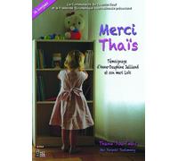 Merci Thaïs - Témoignage d'Anne-Dauphine & Loïc Julliand