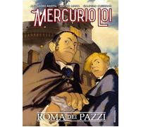 MERCURIO LOI - ROMA DEI PAZZI