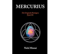 Mercurius: De Originele Reizigers boek III