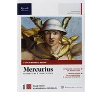 Mercurius. Letteratura e lingua latina. Con Laboratorio di traduzione. (Adozione tipo B). Per le Scuole superiori. Con ebook. Con espansione online (Vol. 1)