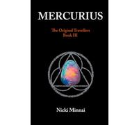 Mercurius: The Original Travellers book III
